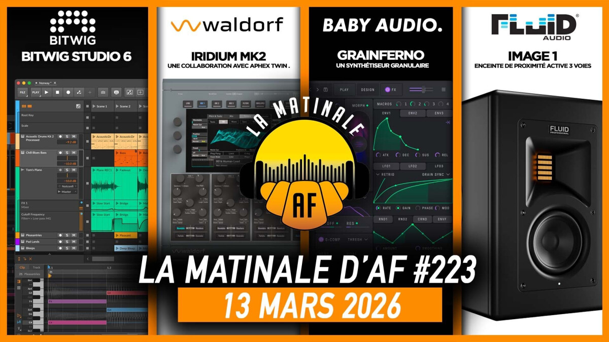 La matinale d'Audiofanzine, épisode 223