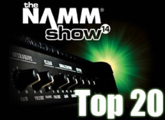 Les 20 produits les plus chauds du NAMM Show 2014