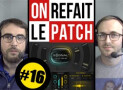 On refait le patch #16 : test d’Output Signal