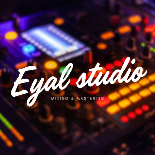 Mixage & mastering / Eyal