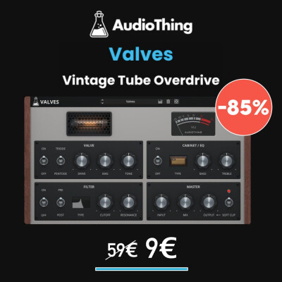 85% de réduction sur Valves de chez AudioThing