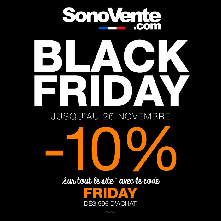 Un code promo spécial pour le Black Friday chez SonoVente