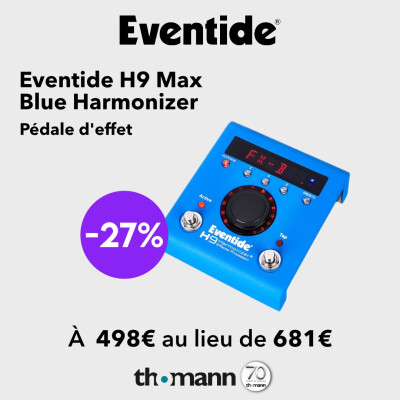 La Eventide H9 Max Harmonizer en version limitée bleu est à -27%