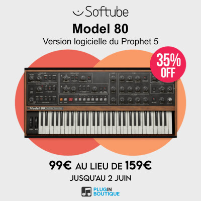 Un petit prix pour le lancement du Model 80 de Softube