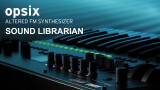 Korg annonce la Sound Librarian pour son Opsix