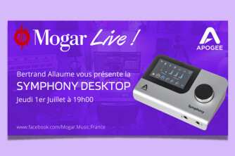 Bertrand Allaume présente l'Apogee Symphony Desktop en direct ce soir