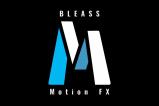 Bleass présente Motion FX
