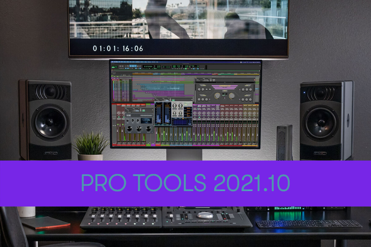Pro Tools passe en version 2021.10
