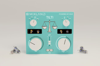 Mixland x Kiive Audio : voici TILT!