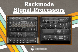 Cherry Audio sort le Rackmode Signal Processors
