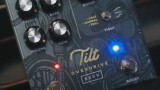 Revv Amplification présente sa nouvelle pédale, la Tilt Overdrive