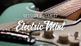 Native Instruments a dévoilé Session Guitarist Electric Mint