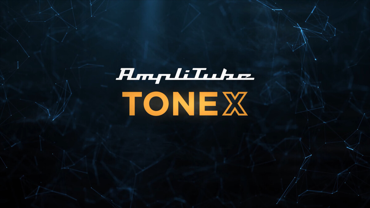 IK Multimedia annonce Tonex, et ce n'est pas rien !