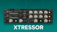 Découvrez Xtressor