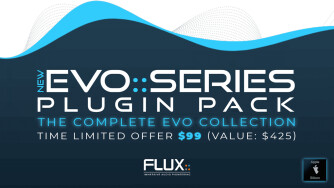 Quatre nouveaux plug-ins pour la série EVO de Flux ::