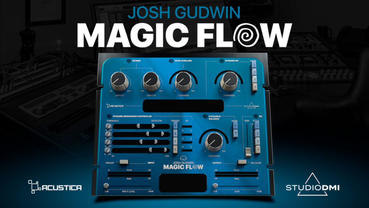 Josh Gudwin sort Magic Flow chez Acustica Audio