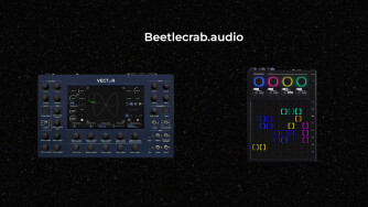 Vector Synth se rebaptise Beetlecrab Audio et donne des nouvelles
