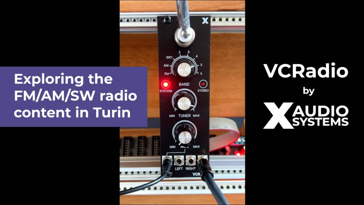 X Audio Systems installe la radio dans votre système Eurorack