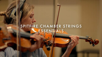 Spitfire Audio dévoile Spitfire Chamber Strings Essentials