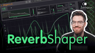 Cableguys ajoute ReverbShaper à ShaperBox 3