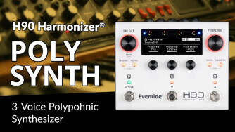 PolySynth : un nouveau synthétiseur polyphonique pour la pédale H90