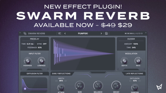 Swarm Reverb est arrivée chez Minimal Audio