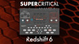 Supercritical Synthesizers dévoile le Redshift 6