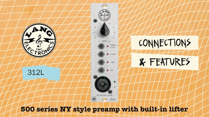 Heritage Audio annonce le Lang 312L