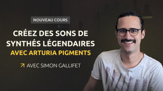 Nouveau cours chez SawUp : des sons légendaires sur Arturia Pigments
