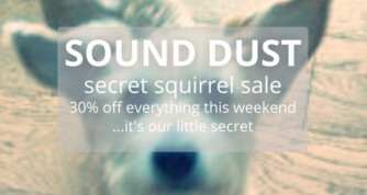 -30% chez Sound Dust