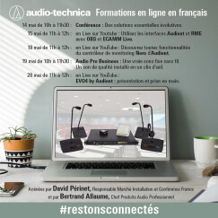 Suite du programme des séminaires en ligne d’Audio-Technica France