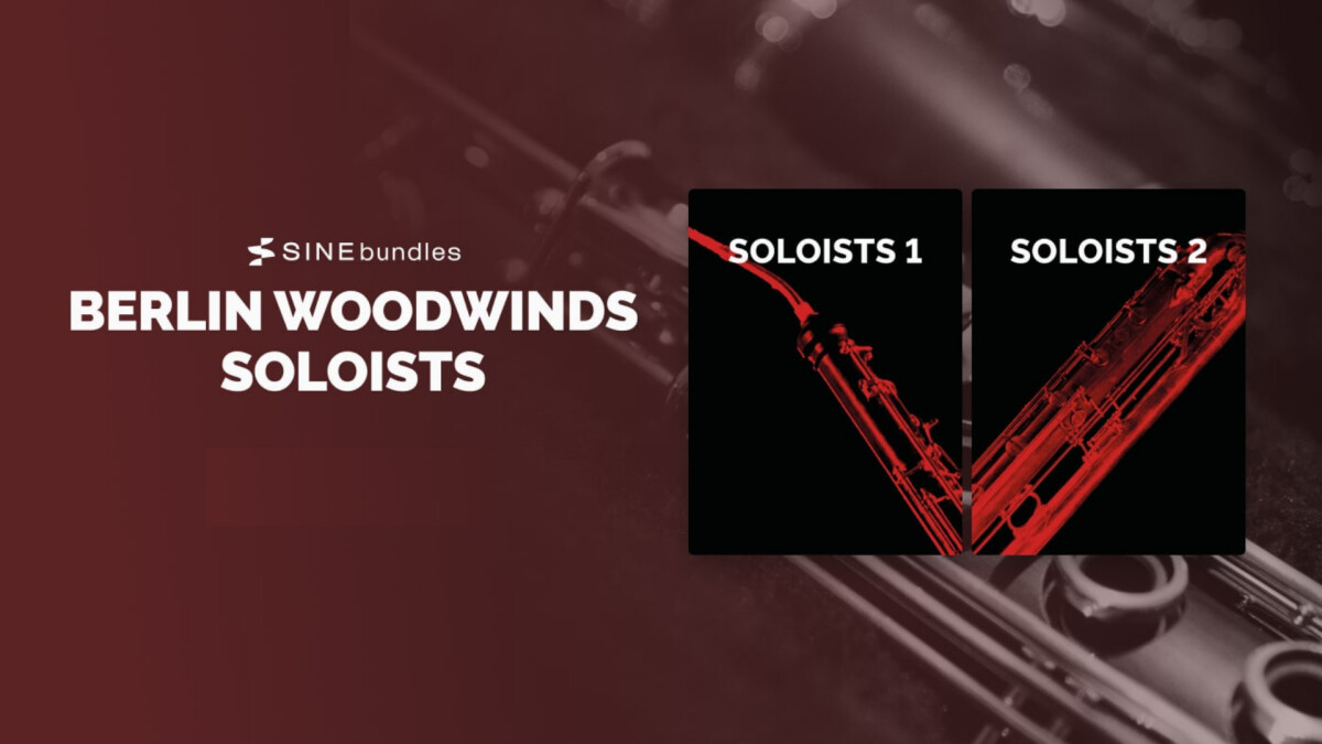 Orchestral Tools présente les Berlin Woodwinds Soloist 1 et 2