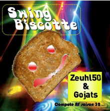 Les compos collectives - Swing biscotte - gojats/ zeuhl50