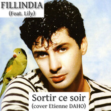 Fillindia - Sortir ce soir (Cover Etienne Daho)