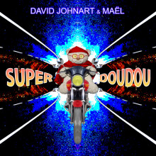 David Johnart - Super Doudou