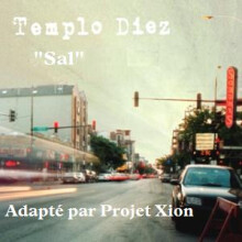Projet Xion - Sal (avec Templo Diez)