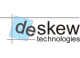 Deskew Technologies