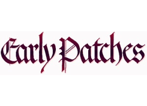 Early Patches