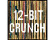12-Bit Crunch