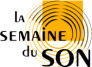 J-7 avant la Semaine du Son