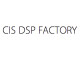 CIS DSP Factory