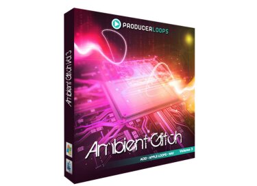 Producer Loops Ambient Glitch Vol.3