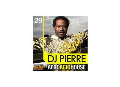 Loopmasters DJ Pierre - Afro Acid House