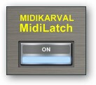 Midikarval MIDILatch