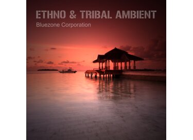 Bluezone Ethno & Tribal Ambient