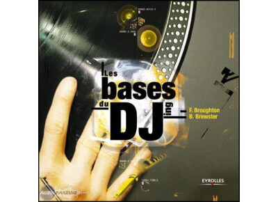 Eyrolles Les bases du DJing