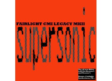 Bitley Fairlight CMI Legacy MKII / Supersonic ReFill for Reason