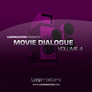 Loopmasters Movie Dialogue Vol.4