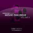 Loopmasters Movie Dialogue Vol. 4