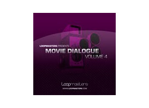 Loopmasters Movie Dialogue Vol. 4